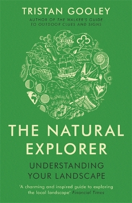 Natural Explorer: Understanding Your Landscape book