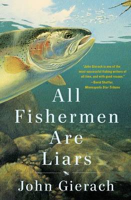 All Fishermen Are Liars book