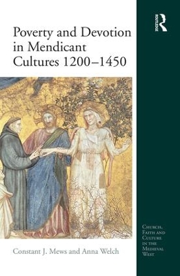 Poverty and Devotion in Mendicant Cultures 1200-1450 book