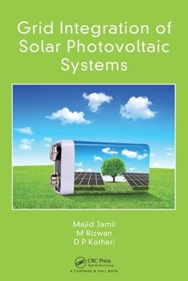 Grid Integration of Solar Photovoltaic Systems book