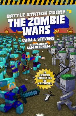 Zombie Wars: An Unofficial Graphic Novel for Minecrafters book