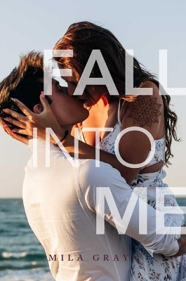 Fall into Me book