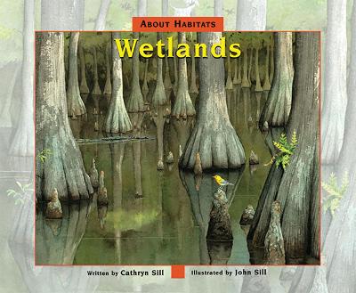 Wetlands by Cathryn Sill