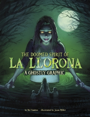 The Doomed Spirit of La Llorona book