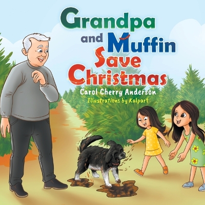 Grandpa and Muffin Save Christmas book