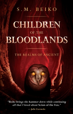 Children Of The Bloodlands: The Realms of Ancient Book 2 book