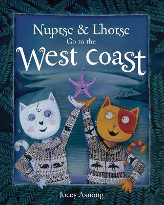 Nuptse and Lhotse Go to the West Coast book