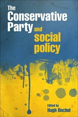 Conservative Party and social policy book
