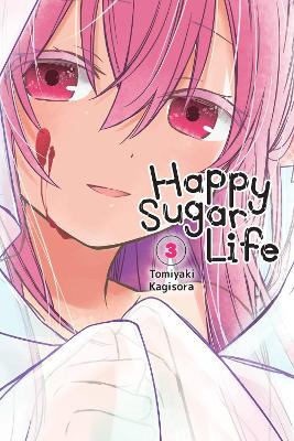 Happy Sugar Life, Vol. 3 book