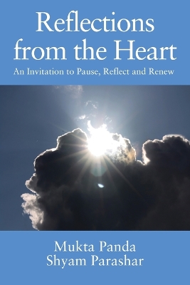 Reflections from the Heart: An Invitation to Pause, Reflect and Renew book