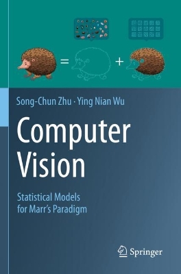 Computer Vision: Statistical Models for Marr's Paradigm book