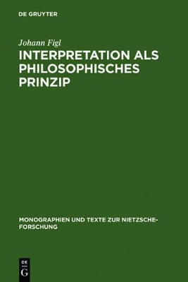 Interpretation als philosophisches Prinzip book