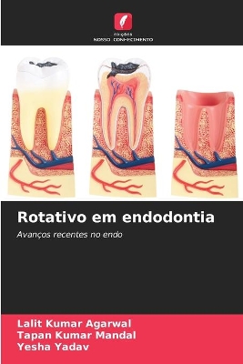 Rotativo em endodontia book