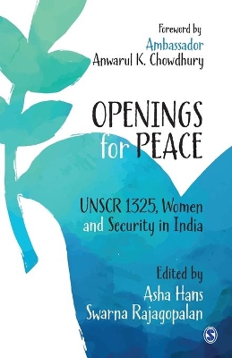 Openings for Peace: UNSCR 1325, Women and Security in India book
