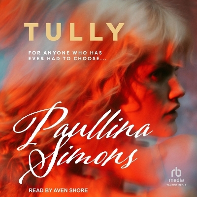 Tully by Paullina Simons