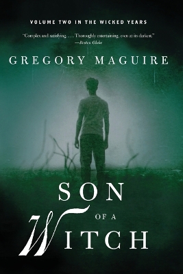 Son of a Witch by Gregory Maguire