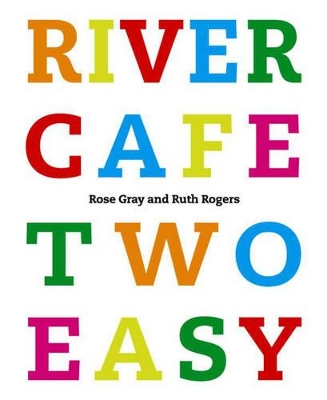 River Cafe Two Easy book