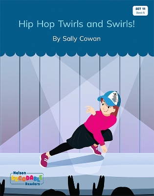 Hip Hop Twirls and Swirls (Set 11, Book 5) book