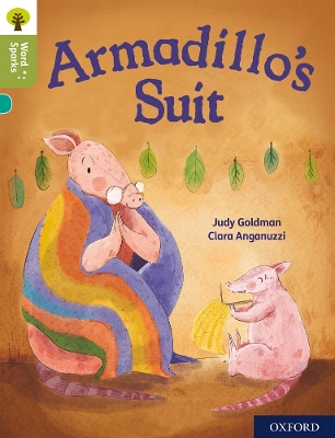 Oxford Reading Tree Word Sparks: Level 7: Armadillo's Suit book