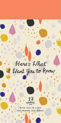 Here's What I Want You To Know book