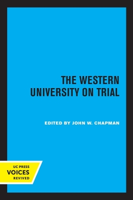 The Western University on Trial by John W. Chapman