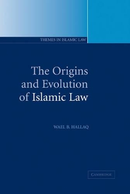 Origins and Evolution of Islamic Law book