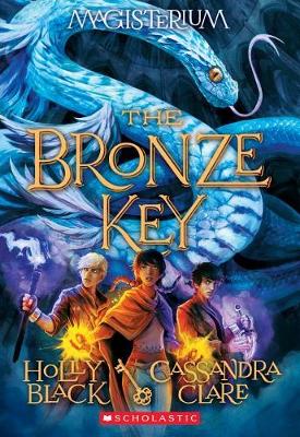Bronze Key (Magisterium #3) book