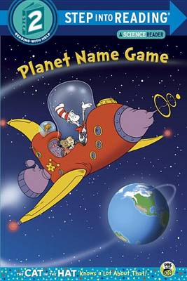 Planet Name Game (Dr. Seuss/Cat in the Hat) book