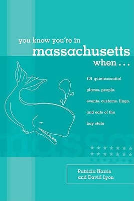 You Know You're in Massachusetts When... book