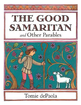 The The Good Samaritan and Other Parables by Tomie dePaola