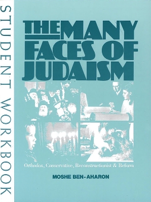 The Many Faces of Judaism by Behrman House