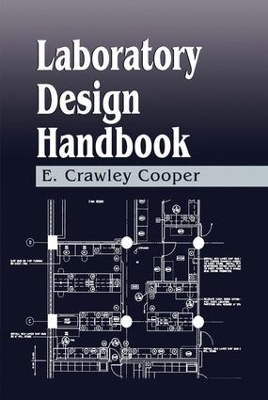 Laboratory Design Handbook by E. Crawley Cooper
