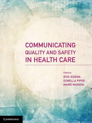 Communicating Quality and Safety in Health Care book