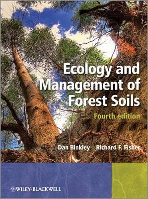 Ecology and Management of Forest Soils book