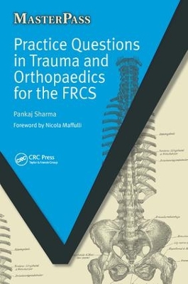 Practice Questions in Trauma and Orthopaedics for the FRCS book