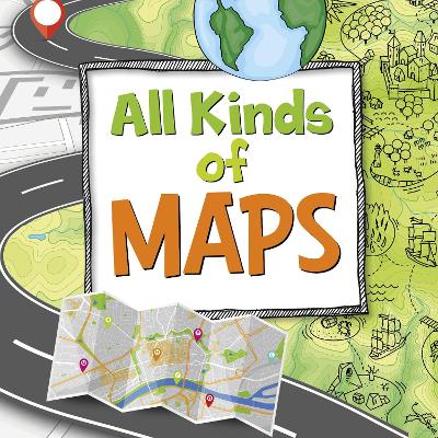 All Kinds of Maps by Susan Ahmadi Hansen