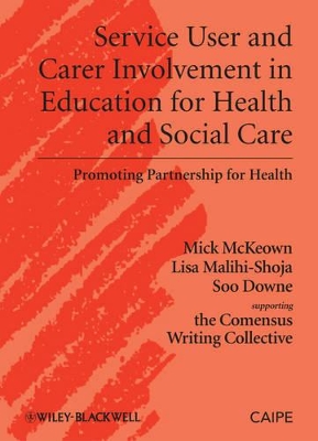 Service User and Carer Involvement in Health and Social Care Education book