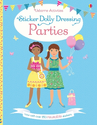 Sticker Dolly Dressing Parties by Fiona Watt