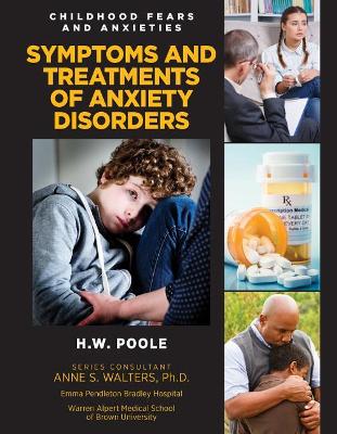 Symptoms and Treatments of Anxiety Disorders book
