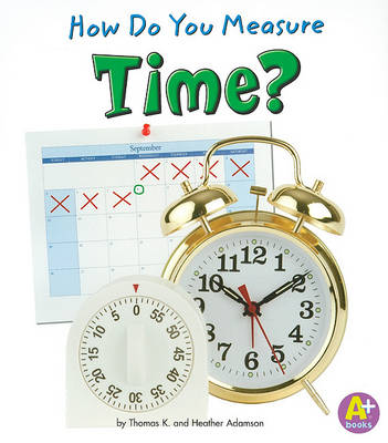 How Do You Measure Time? book