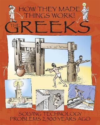 How They Made Things Work: Greeks book