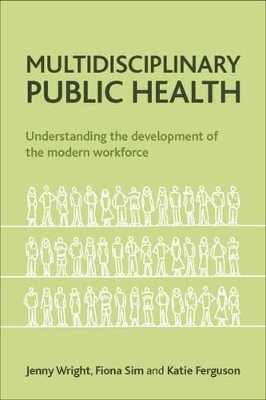 Multidisciplinary public health by Jenny Wright