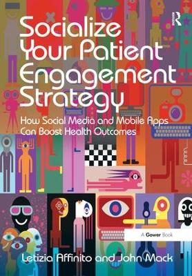 Socialize Your Patient Engagement Strategy by Letizia Affinito