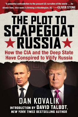 Plot to Scapegoat Russia book