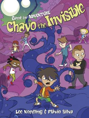 Game for Adventure: Chavo the Invisible by Nordling Lee
