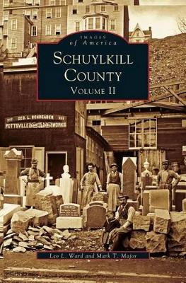 Schuykill County, Volume II book