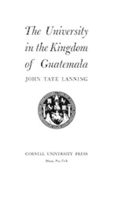 The University in the Kingdom of Guatemala book