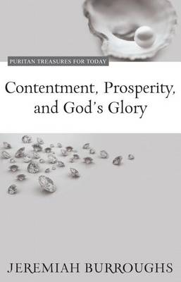 Contentment, Prosperity, and God's Glory book