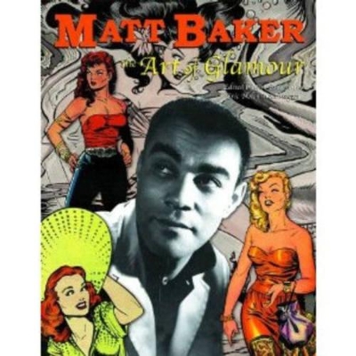 Matt Baker: The Art of Glamour book