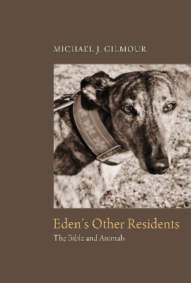 Eden's Other Residents by Michael Gilmour